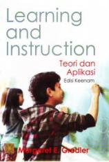 Learning and Instruction: Teori dan Aplikasi